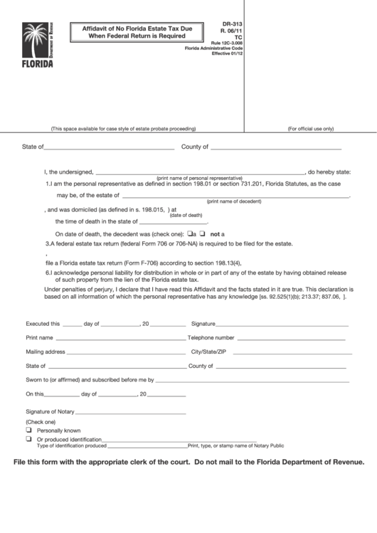 Form Dr 313 Affidavit Of No Florida Estate Tax Due When Federal